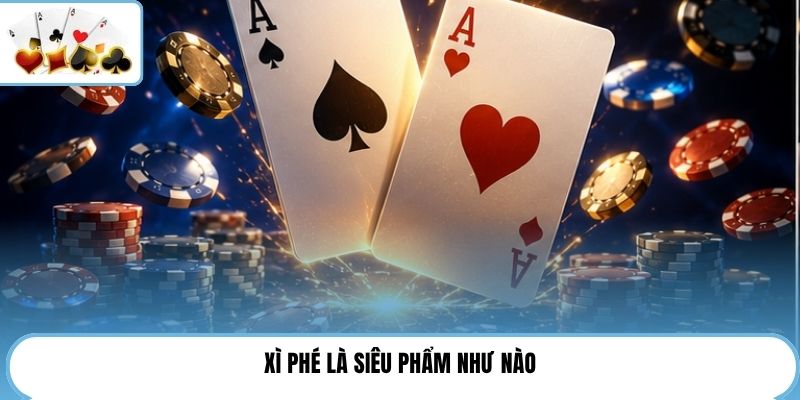 Xì phé là siêu phẩm như nào